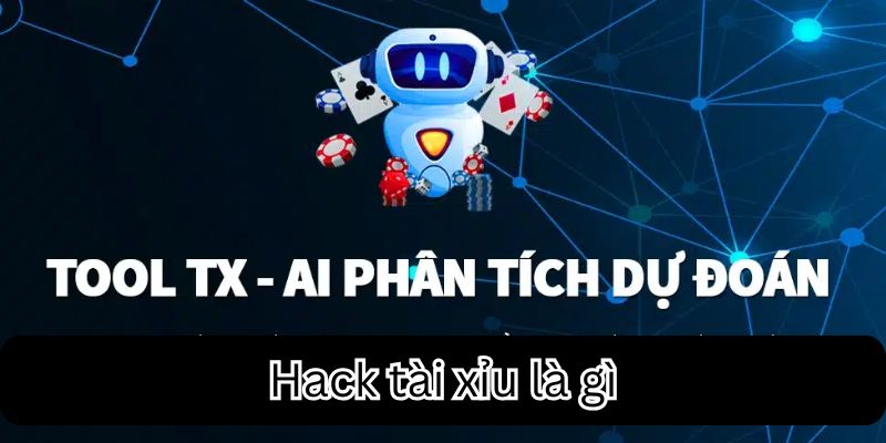 Hack Tài Xỉu