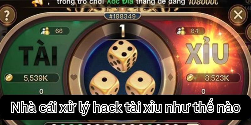 Hack Tài Xỉu